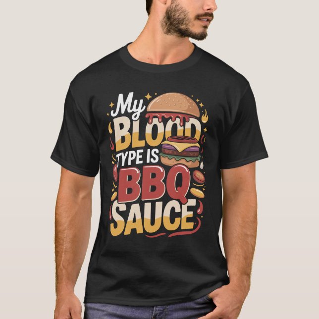 Mein Bluttyp ist BBQ-Sauce Burger Tee (Vorderseite)