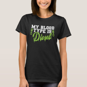Mein Bluttyp ist Diesel-Automechaniker T-Shirt