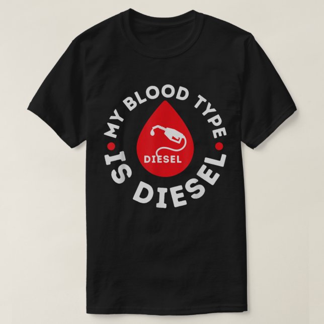Mein Bluttyp ist Diesel, Dieselmechaniker T-Shirt (Design vorne)