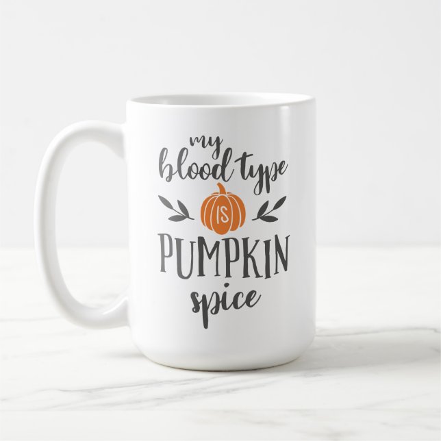 Mein Bluttyp ist Pumpkin Gewürz Kaffeetasse (Links)