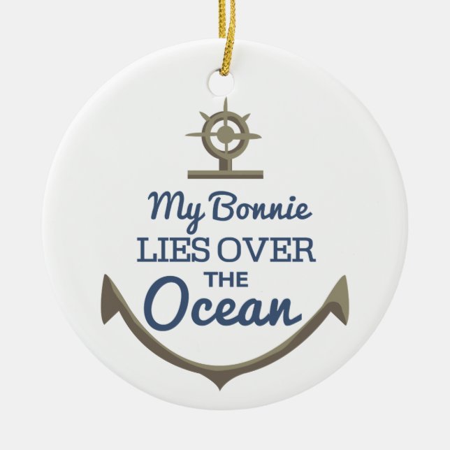 Mein Bonnie liegt über dem Ozean Keramikornament (Vorne)