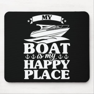Mein Boot ist mein glückliches Segel-Schiff Mousepad