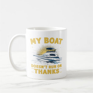 Mein Boot läuft nicht auf Bootseignern Kaffeetasse