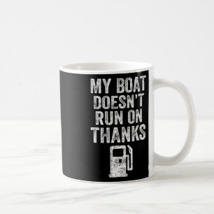 Mein Boot läuft nicht auf Dankeschön Bootgeschenke Kaffeetasse