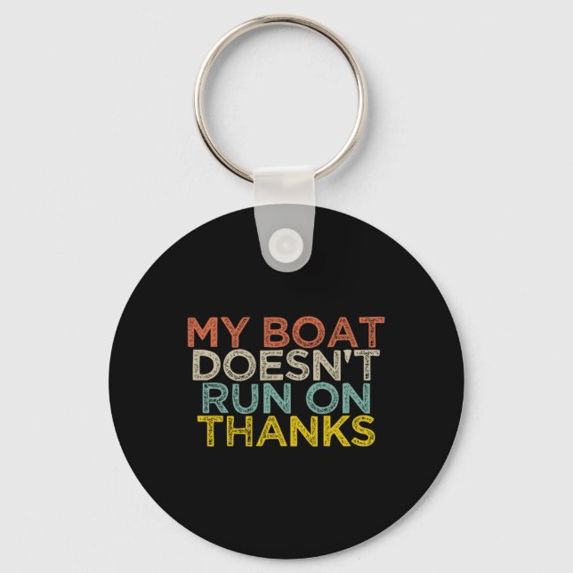 Mein Boot läuft nicht auf Dankeschön Bootgeschenke Schlüsselanhänger (Vorderseite)