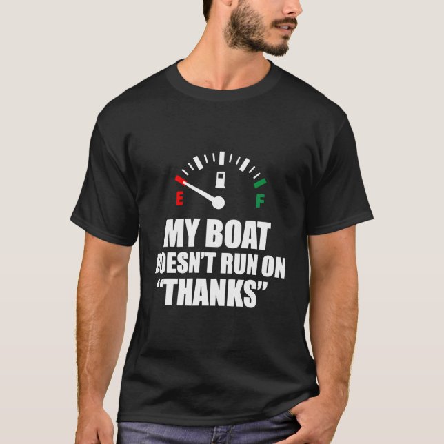 Mein Boot läuft nicht auf Dankeschön Bootgeschenke T-Shirt (Vorderseite)