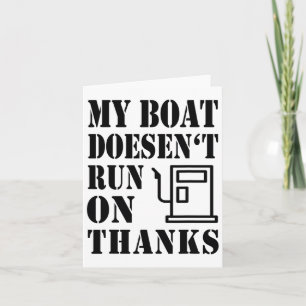 Mein Boot läuft nicht auf dem Boot, das Redewendun Karte