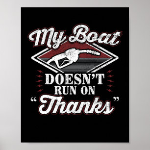 Mein Boot läuft nicht auf Motorschiff Yacht Poster