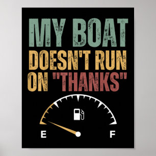 Mein Boot läuft nicht dank Motorbootkapitän Fu Poster