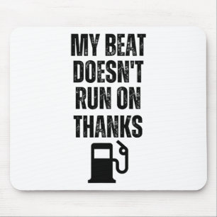 Mein Boot läuft nicht mit Danke Boating-Geschenke Mousepad