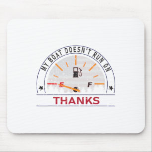 Mein Boot läuft nicht mit Danke Bootbesitzer Lusti Mousepad