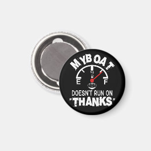 Mein Boot läuft nicht mit DANKE, Lustige Kapitän G Magnet