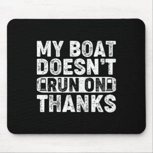 Mein Boot läuft nicht mit Dankesbooten für das eig Mousepad
