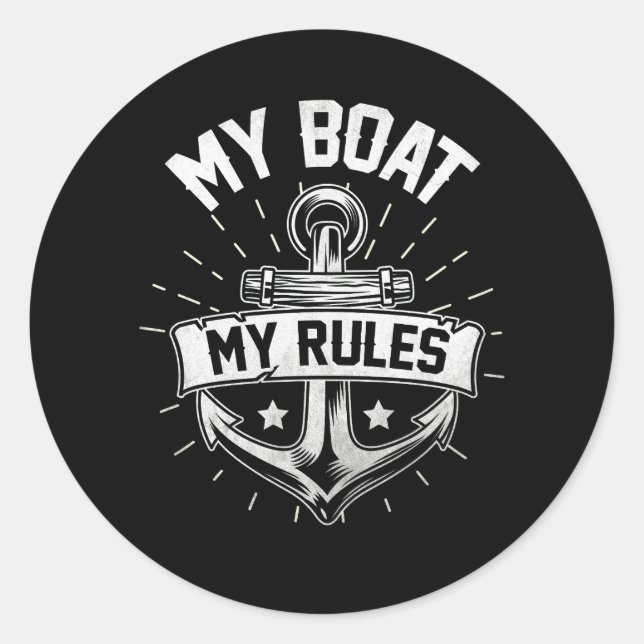 Mein Boot Meine Regel Captain Bootanker Pontoon Bo Runder Aufkleber (Vorderseite)