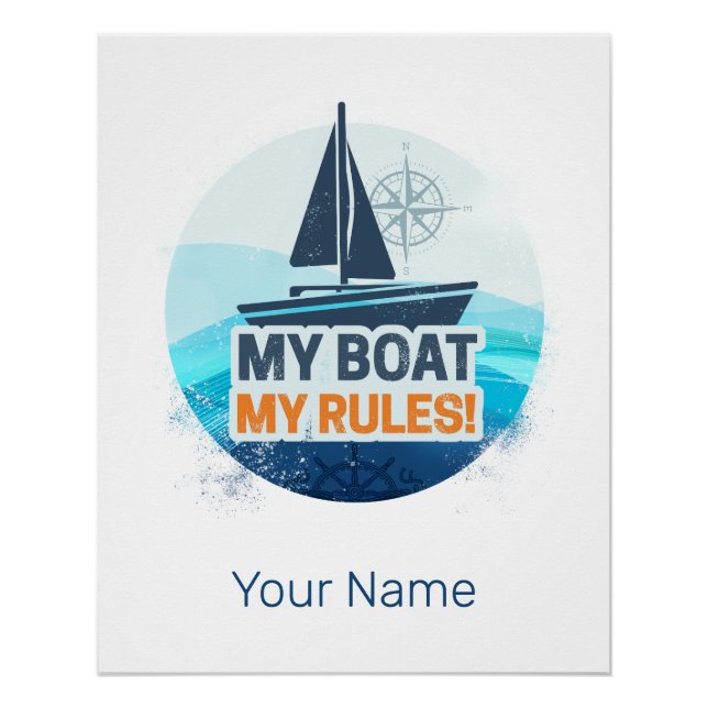 Mein Boot, meine Regeln für Kapitän oder Skipper V Poster (Vorderseite)