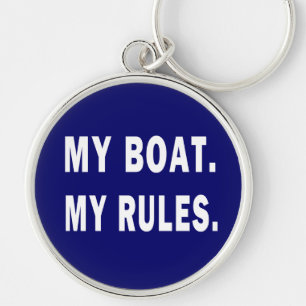 Mein Boot. Meine Regeln - lustige Bootfahrt Schlüsselanhänger