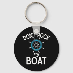 Mein Boot nicht schaukeln Bootfahren  Schlüsselanhänger