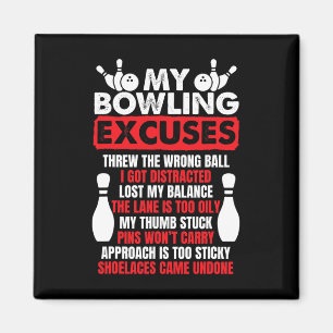 Mein Bowling entschuldigt Funny Bowlers Magnet