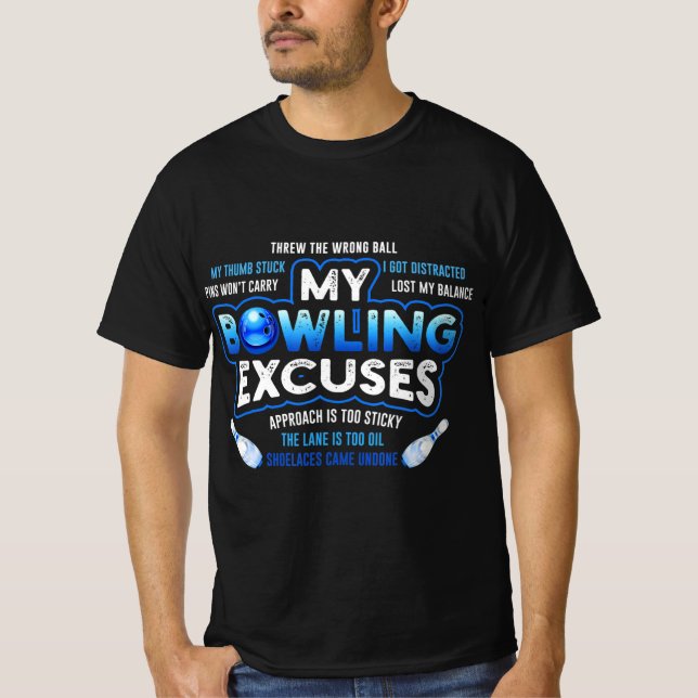 Mein Bowling entschuldigt sich für Spaß Bowling Ge T-Shirt (Vorderseite)