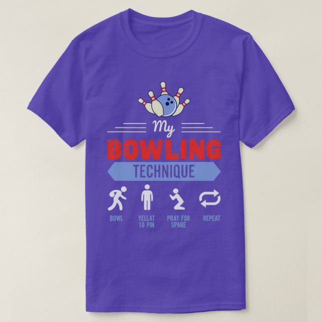 Mein Bowling Technique Bowling Funny Bowler T-Shirt (Design vorne)