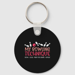 Mein Bowling Technique Fun Spaß Bowler Player Team Schlüsselanhänger