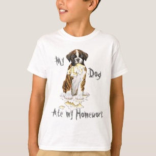 Mein Boxer Ate Meine Hausaufgaben T-Shirt