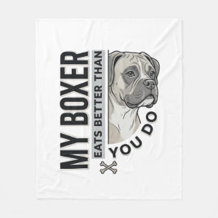 Mein Boxer frisst besser als du Hundeliebhaber-Shi Fleecedecke