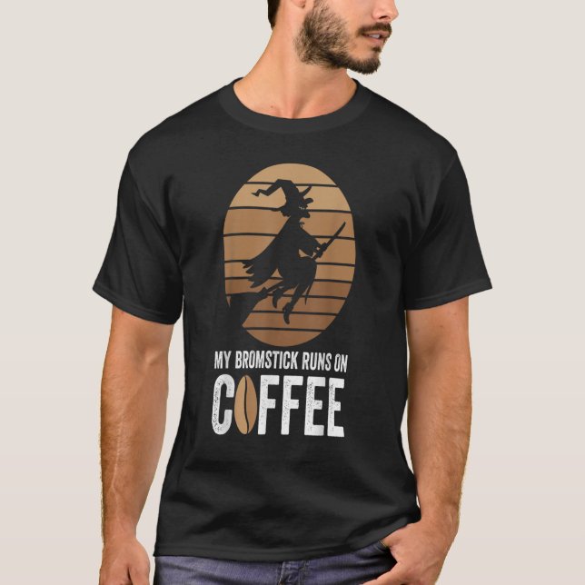 Mein Broomstick läuft auf Kaffeehaus Hexenflyin T-Shirt (Vorderseite)