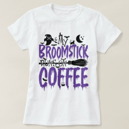 Mein Broomstick läuft Cool auf kaffensabhängigen H T-Shirt