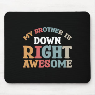Mein Bruder hat recht Phantastisch Mousepad