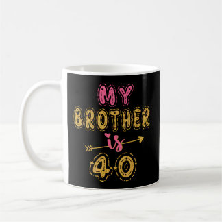 Mein Bruder ist 40 Uhr für ihn Kaffeetasse