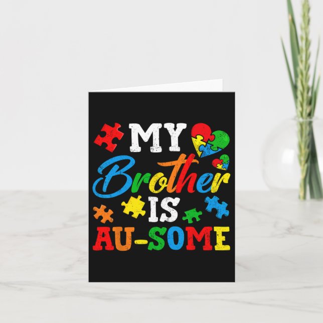 Mein Bruder ist ein Au-etwas-Autismus-Bewusstsein  Karte (Vorderseite)