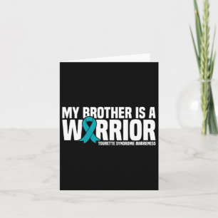 Mein Bruder ist ein Krieger-Tourette-Syndrom Aware Karte