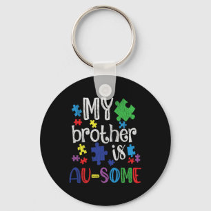 Mein Bruder ist großartig Schwester Autistische Ki Schlüsselanhänger