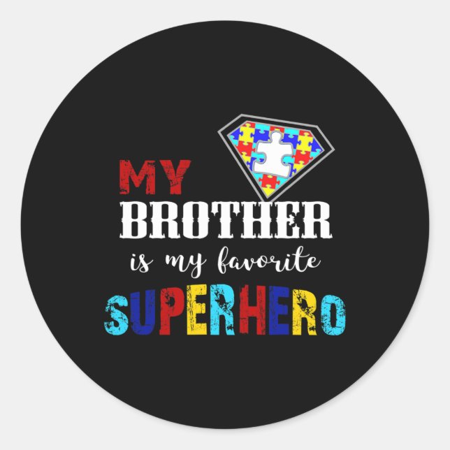 Mein Bruder ist mein Lieblingsheld Autismus Awaren Runder Aufkleber (Vorderseite)