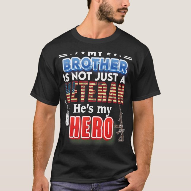 Mein Bruder ist nicht nur ein Veteran, er ist mein T-Shirt (Vorderseite)