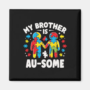 Mein Bruder ist Phantastisch Autismus, farbig Magnet