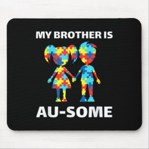 Mein Bruder ist Phantastisch Autismus Sensibilisie Mousepad