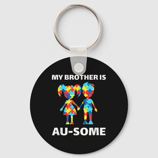 Mein Bruder ist Phantastisch Autismus Sensibilisie Schlüsselanhänger (Vorderseite)