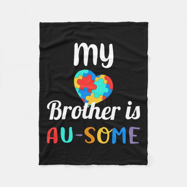 Mein Bruder ist sich der Autismus bewusst Fleecedecke (Vorderseite)