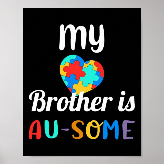 Mein Bruder ist sich der Autismus bewusst Poster (Vorne)