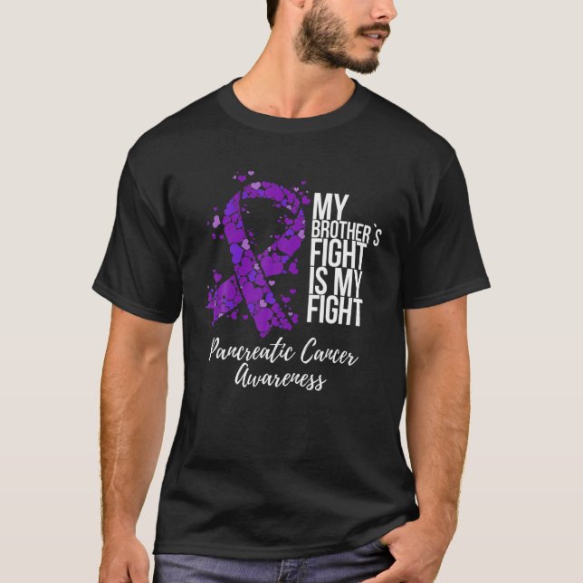Mein Bruder kämpft gegen Bauchspeicheldrüsenkrebs  T-Shirt (Vorderseite)