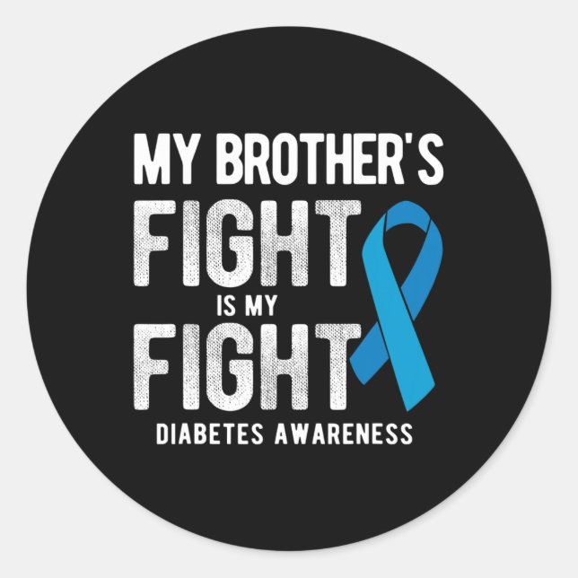 Mein Bruder kämpft gegen Diabetes Runder Aufkleber (Vorderseite)
