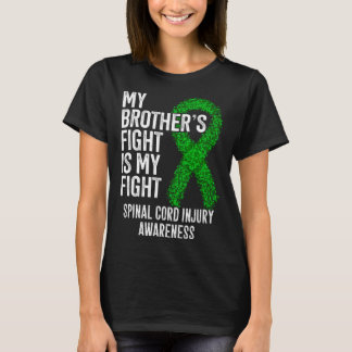 Mein Bruder kämpft gegen Rückenmarksverletzungen T-Shirt