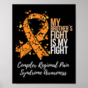 Mein Bruder kämpft komplexes regionales Schmerzsyn Poster