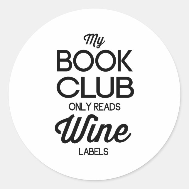 Mein Buchclub liest nur Weinetiketten Runder Aufkleber (Vorderseite)