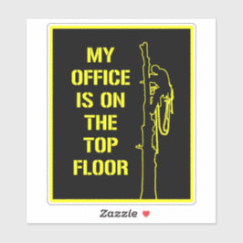 Mein Büro befindet sich im obersten Stock eines La Aufkleber