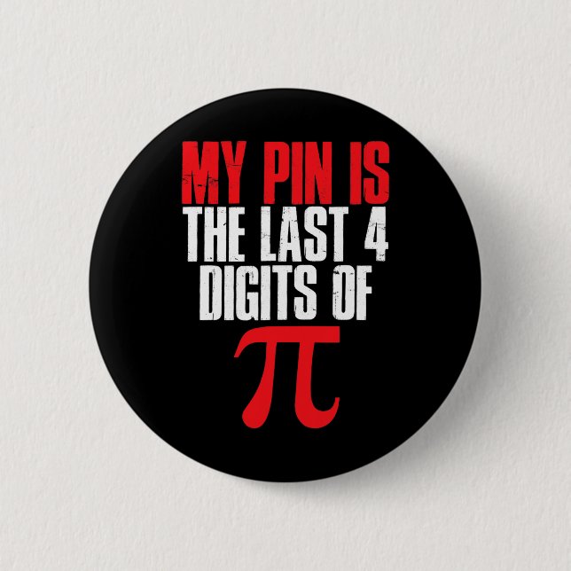 Mein Button ist das letzte 4-stellige Pi-Mathemati (Vorderseite)