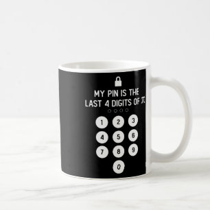 Mein Button sind die letzten 4 Ziffern des Pi-Zahl Kaffeetasse