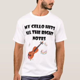 Mein Cello trifft alle richtigen Notizen - Funny C T-Shirt